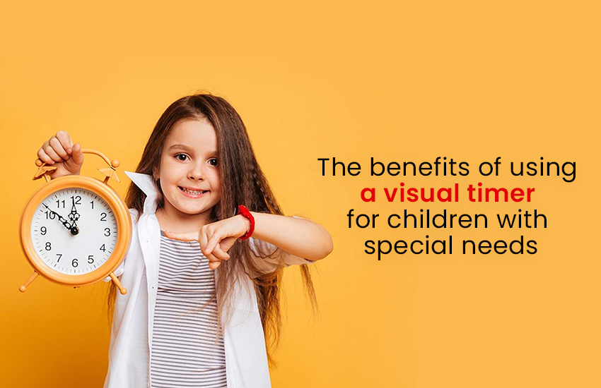 How Can Visual Timer Benefits Children With Special Needs